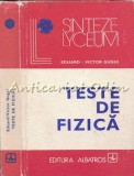 Cumpara ieftin Teste de Fizica, Eduard-Victor Gugui, Albatros, 1980, 448 pagini, Liceu, Probleme Fizica