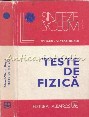 Teste De Fizica - Eduard-Victor Gugui foto