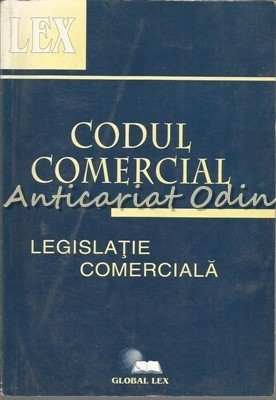 Codul Comercial. Legislatie Comerciala foto