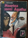 Moartea sorei Agatha Ion Mocanu 1976