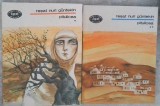 Pitulicea Vol. 1-2, Reșat Nuri G&uuml;ntekin, Minerva 1990, Roman, BPT, Editie Necartonata