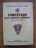 MIHAI CHIRIAC - CERCETASII - ELITA ARMATEI ROMANIEI (istorie si actualitate) - 2006
