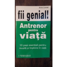 ANTRENOR PENTRU VIATA- ANNIE LIONNET
