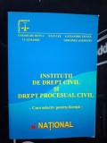 Institutii de drept civil si drept procesual civil- Gheorghe Botea, Vlad Barbu