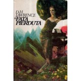 David Herbert Lawrence - Fata pierduta - 120911