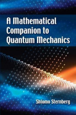 A Mathematical Companion to Quantum Mechanics foto