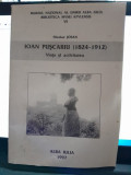 Ioan Puscariu 1824-1912, viata si activitatea - Nicolae Josan