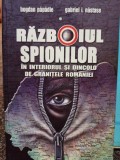 Bogdan Papadie - Razboiul spionilor in interiorul si dincolo de granitele Romaniei (Editia: 2005)