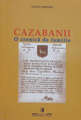 Cazabanii. O cronica de familie - Eugen Dimitru foto
