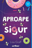 Aproape sigur - HC - Hardcover - Lisa Graff - Arthur