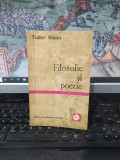 Tudor Vianu, Filosofie și poezie, Editura Enciclopedică rom&acirc;nă, București 1971, 069