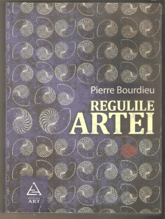 Regulile Artei-Pierre Bourdieu