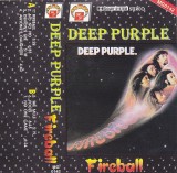 Deep Purple - Fireball, Caseta audio