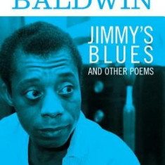 Jimmy's Blues and Other Poems