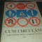 CUM CIRCULAM CARTE PENTRU ELEVII CLASELOR V - VIII 1971