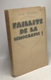 Faillite de la democratie? H.G. Wells 1933