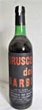 R 31 -VIN ROSU BRUSCO DEI BARBI, MONTALCINO, CL 75 gr 14,5 recoltare 1979, Sec, Europa