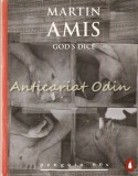 Cumpara ieftin God&#039;s Dice - Martin Amis