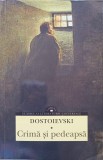 CRIMA SI PEDEAPSA-F.M. DOSTOIEVSKI-355841