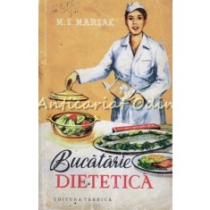 Bucatarie Dietetica - M. S. Marsak