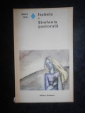 Andre Gide - Isabela. Simfonia pastorala (1973)