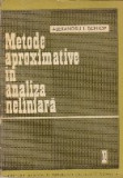 Metode aproximative in analiza neliniara (Schiop)