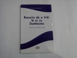 BUCURIA DE A TRAI IN SI CU DUMNEZEU - NICULINA GHEORGHITA