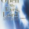 Open My Eyes, Lord: A Practical Guide to Angelic Visitations and Heavenly Experiences