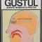 Gustul, aspecte teoretice si practice - 1977 - Pantelimon Milosescu (XD131)