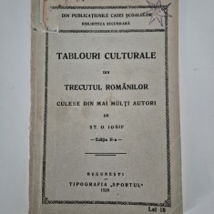 Carte veche 1926 St O Iosif Tablouri culturale din trecutul romanilor