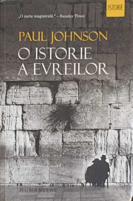 O ISTORIE A EVREILOR-PAUL JOHNSON-257896