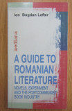 Ion Bogdan Lefter - A Guide to Romanian Literature