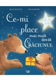 Cumpara ieftin Ce-mi place mai mult decat Craciunul