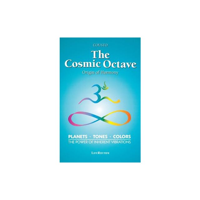 The Cosmic Octave: Origin of Harmony