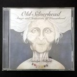 CD Carolyn Hillyer &ndash; Old Silverhead, Muzica Folk