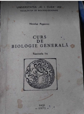 Curs de BIOLOGIE generală - UAIC Iași, Nicolae Popovici, 1975 foto