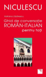 Cumpara ieftin Ghid de conversa&Aring;&pound;ie rom&Atilde;&cent;n-italian pentru to&Aring;&pound;i