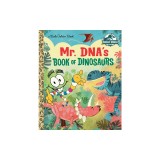 Mr. Dna's Book of Dinosaurs (Jurassic World)