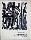 BORIS DESLIU-ZI DRAMATICA,POEME 1970/unic volum antum/autograf/pref. ION CARAION