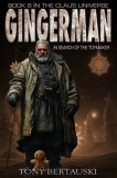Gingerman: In Search of the Toymaker (Book 8 in the Claus Universe)
