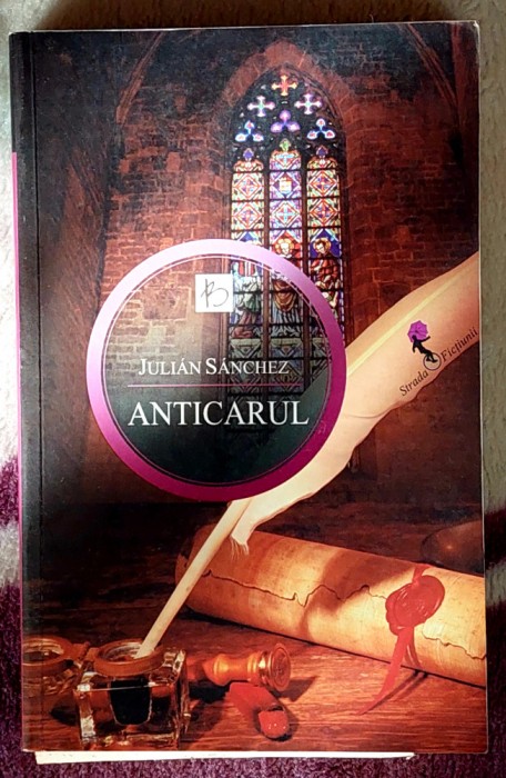Anticarul - Julian Sanchez