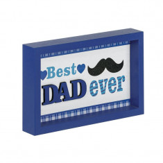 Decoratiune din lemn, 18x11 cm, Mesaj Best Dad Ever, albastru, ATU-084017