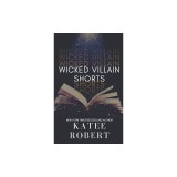 Wicked Villain Shorts