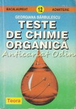 Teste De Chimie Organica - Georgiana Barbulescu