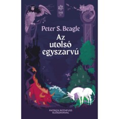 Az utols&oacute; egyszarv&uacute; - Peter S. Beagle