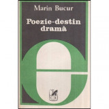 Marin Bucur - Poezie - destin - drama. Eseuri - 116753