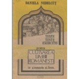 Texte, teste, exercitii pentru Cultivarea limbii romanesti in gimnaziu si liceu