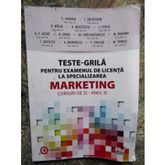 Teste-Grila pentru examenul de licenta la specializarea Marketing Anul 3