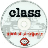 CD Class - Pentru Dragoste,original, fără coperți, Pop