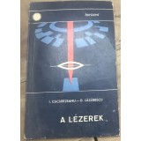CRT13DE Carte Veche Laseri 1966 Maghiara / Vintage Physics Book Romanian Authors - I. Cucurezeanu, D. Lazarescu A Lezerek Horizont